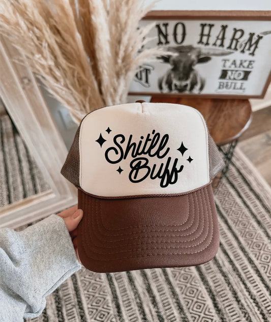 Shit'll Buff DTF Printed Brown & Tan Trucker Hat Black Ink